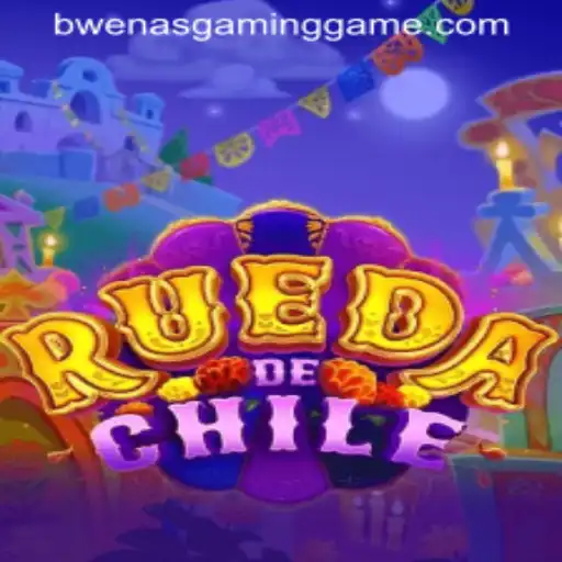 RuedaDeChile: A Thrilling Dive into the World of Bwenas Gaming