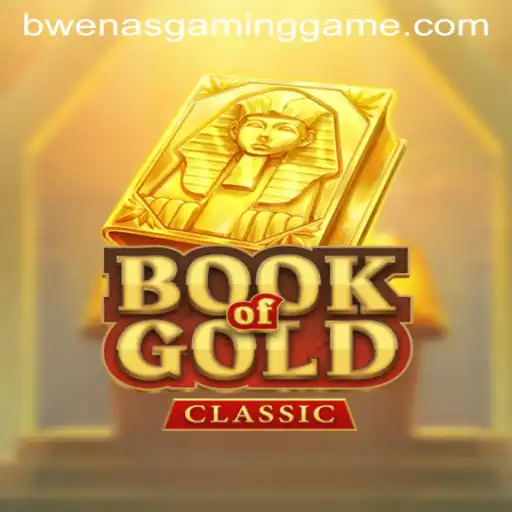 Exploring the Mysteries of BookOfGoldClassic: A Journey into Bwenas Gaming